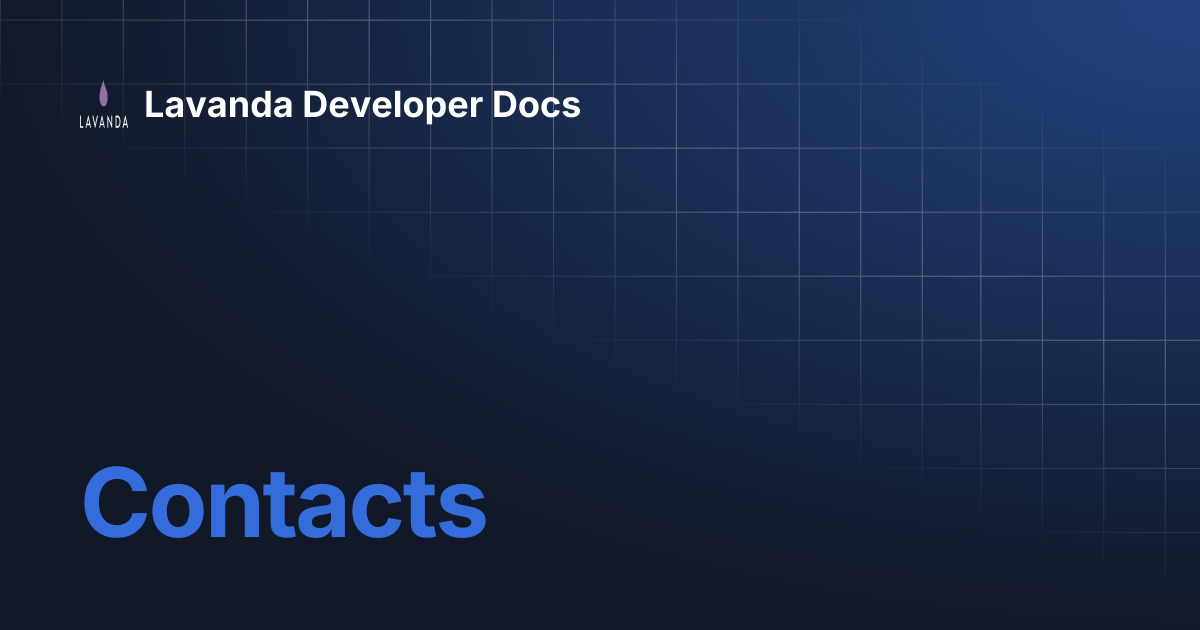 Contacts | Lavanda Developer Docs